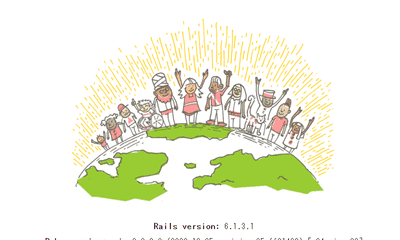 【2021年から Ruby on Rails をはじめる人向け】 Ruby on Rails 6 入門 Part 1 ～ Hello World! ～